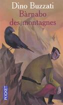 Couverture du livre « Barnabo Des Montagnes » de Dino Buzzati aux éditions Pocket