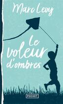 Couverture du livre « Le voleur d'ombres » de Marc Levy aux éditions Pocket