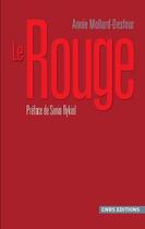 Couverture du livre « Le rouge » de Mollard-Desfour A. aux éditions Cnrs