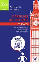 Couverture du livre « L'anglais au collège » de Anne-Marie Bonnerot aux éditions J'ai Lu
