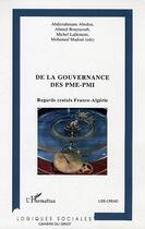 Couverture du livre « De la gouvernance des pme-pmi - regards croises france-algerie » de Lallement/Madoui aux éditions Editions L'harmattan