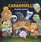 Couverture du livre « Carabouille la petite sorcière » de Philippe Matter et Philippe Munch aux éditions Grund
