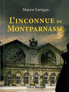 Couverture du livre « L'inconnu de Montparnasse » de Maryse Lartigau aux éditions Gascogne