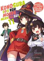 Couverture du livre « KonoSuba: sois béni monde merveilleux ! Tome 11 » de Natsume Akatsuki et Kurone Mishima aux éditions Meian