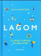 Couverture du livre « Lagôm » de Lola A. Akerstrom aux éditions Marabout