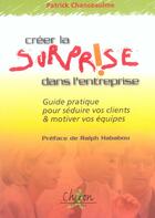 Couverture du livre « Creer la surprise dans l'entreprise » de Chanceaulme aux éditions Chiron