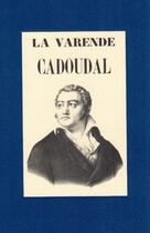 Couverture du livre « Cadoudal » de Jean De La Varende aux éditions Nel
