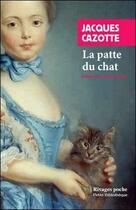 Couverture du livre « La patte du chat » de Cazotte Jacques aux éditions Rivages