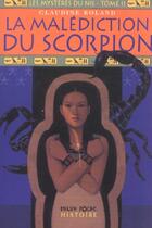 Couverture du livre « Les Mysteres Du Nil T. 2 ; La Malediction Du Scorpion » de Claudine Roland et Thomas Ehretsmann aux éditions Milan