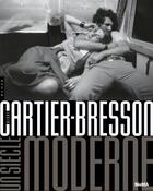 Couverture du livre « Henri Cartier-Bresson ; un siècle moderne » de Peter Galassi aux éditions Hazan