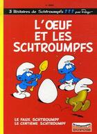 Couverture du livre « Les Schtroumpfs Tome 4 : l'oeuf et les Schtroumpfs, le faux Schtroumpf et le centième Schtroumpf » de Peyo aux éditions Dupuis