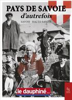 Couverture du livre « Pays de Savoie d'autrefois » de  aux éditions Editions Sutton