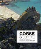 Couverture du livre « Corse secrète » de Philippe Franchini aux éditions Tana