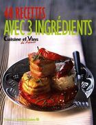 Couverture du livre « 40 recettes avec 3 ingrédients » de  aux éditions Marie-claire