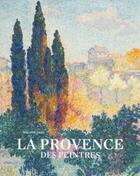 Couverture du livre « La Provence des peintres » de Cros-P aux éditions Citadelles & Mazenod