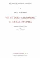 Couverture du livre « Vie de saint Colomban et de ses disciples » de Abadie P aux éditions Bellefontaine
