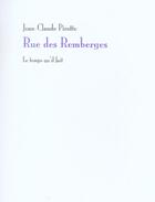 Couverture du livre « Rue des remberges » de Jean-Claude Pirotte aux éditions Le Temps Qu'il Fait