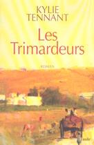 Couverture du livre « Les trimardeurs » de Kylie Tennant aux éditions Editions De L'aube