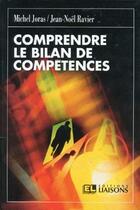 Couverture du livre « Comprendre Bilan Des Competences » de  aux éditions Liaisons