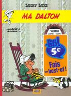 Couverture du livre « Lucky Luke T.7 ; MA Dalton » de Rene Goscinny et Morris aux éditions Lucky Comics