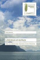 Couverture du livre « Litterature et ecriture - une nouvelle et des reponses d'une oranaise » de Amchani Fatma aux éditions Muse