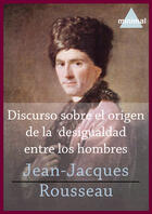 Couverture du livre « Discurso sobre el origen de la desigualdad entre los hombres » de Jean-Jacques Rousseau aux éditions Editorial Minimal