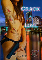 Couverture du livre « & love - t01 - crack & love - tome 1 » de Lety Mt aux éditions Evidence Editions