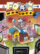 Couverture du livre « Les Foot Maniacs Tome 18 » de Sti et Saive aux éditions Bamboo