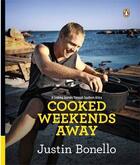 Couverture du livre « Cooked - Weekends Away » de Justin Bonello aux éditions Adult Pbs