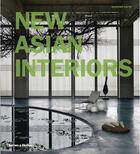 Couverture du livre « New asian interiors (paperback) » de Massimo Listri aux éditions Thames & Hudson