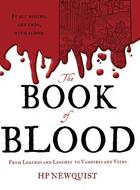 Couverture du livre « The Book of Blood » de Newquist Hp aux éditions Houghton Mifflin Harcourt