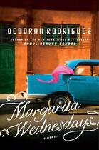 Couverture du livre « Margarita Wednesdays » de Deborah Rodriguez aux éditions Gallery Books