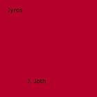 Couverture du livre « Jyros » de J. Joth aux éditions Disruptive Publishing