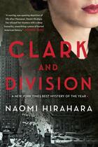 Couverture du livre « CLARK AND DIVISION » de Naomi Hirahara aux éditions Soho Press