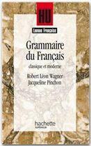 Couverture du livre « Grammaire du français moderne » de Pinchon/Wagner aux éditions Hachette Education