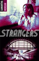 Couverture du livre « Strangers » de Samantha Morgan aux éditions Hlab