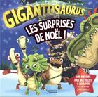 Couverture du livre « Gigantosaurus : les surprises de Noël » de  aux éditions Larousse