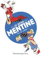 Couverture du livre « Mentine Tome 3 : pas de cadeau ! » de Jo Witek aux éditions Flammarion Jeunesse