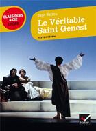 Couverture du livre « Le véritable Saint Genest » de Jean De Rotrou aux éditions Hatier