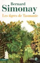 Couverture du livre « Les tigres de tasmanie » de Bernard Simonay aux éditions Presses De La Cite