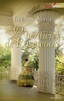 Couverture du livre « L'héritière de Rosewood » de Brenda Joyce aux éditions Harlequin