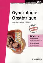 Couverture du livre « Gynécologie obstétrique » de Celine Firtion et Anne-Claire Donnadieu aux éditions Elsevier-masson