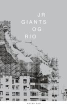 Couverture du livre « JR giants O.G. Rio » de Thierry Consigny aux éditions Actes Sud