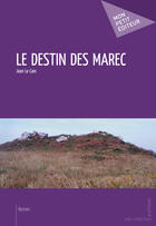 Couverture du livre « Le destin des Marec » de Jean Le Cam aux éditions Mon Petit Editeur