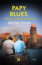 Couverture du livre « Papy blues » de Jerome Zolma aux éditions T.d.o