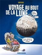Couverture du livre « Voyage au bout de la Lune » de Daniel Goossens aux éditions Fluide Glacial