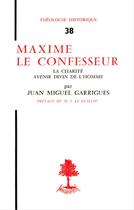 Couverture du livre « Maxime le confesseur » de Garrigues J-M aux éditions Beauchesne