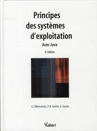 Couverture du livre « Principes des systèmes d'exploitation (6e édition) » de Gagne/Galvin aux éditions Vuibert