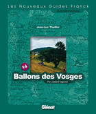 Couverture du livre « Guide franck t.14 ; ballons des vosges » de Jean-Luc Theiller aux éditions Glenat
