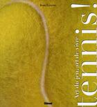 Couverture du livre « Tennis ! art du jeu, art de vivre » de Jean Lovera aux éditions Glenat